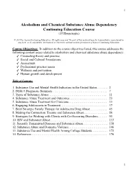 Alcoholism and Chemical Substance Abuse Dependency 15 Unit Course