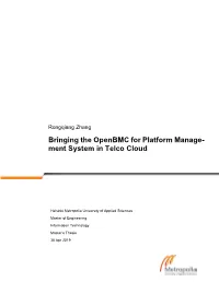 Bringing the Openbmc for Platform Manage- Ment System in Telco Cloud