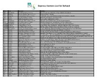 Express Centers List for Refund