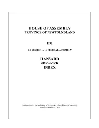 House of Assembly Hansard Speaker Index