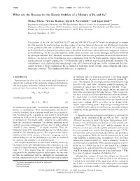 What Are the Reasons for the Kinetic Stability of a Mixture of H2 and O2?