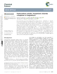 Hydrocarbon-Soluble, Hexaanionic Fulleride Complexes of Magnesium† Cite This: Chem