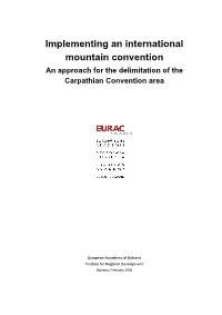 Implementing an International Mountain Convention an Approach for the Delimitation of the Carpathian Convention Area