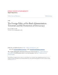 The Foreign Policy of the Bush Administration: Terrorism and The