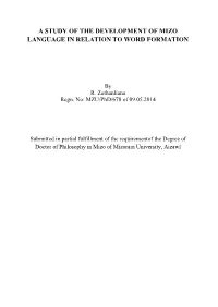A Study of the Development of Mizo Language in Relation to Word Formation