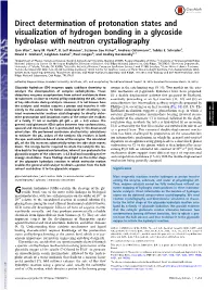 Direct Determination of Protonation States and Visualization of Hydrogen Bonding in a Glycoside Hydrolase with Neutron Crystallography