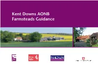 Kent Downs AONB Farmsteads Guidance CONTENTS