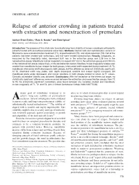 Relapse of Anterior Crowding in Patients Treated with Extraction and Nonextraction of Premolars