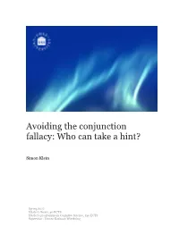 Avoiding the Conjunction Fallacy: Who Can Take a Hint?