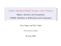 Janko's Sporadic Simple Groups
