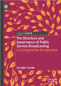 The Structure and Governance of Public Service Broadcasting A