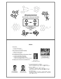 Atropisomerism: Axial Chirality in Nature and Synthesis