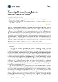 Computing Neutron Capture Rates in Neutron-Degenerate Matter †