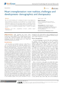 Heart Transplantation: New Realities, Challenges and Development- Demographics and Therapeutics
