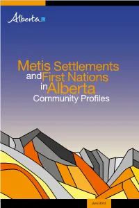 Metis Settlements and First Nations in Alberta Community Profiles