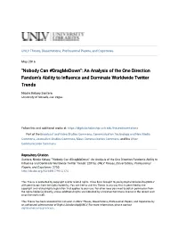 An Analysis of the One Direction Fandom's Ability to Influence and Dominate Orldwidew Twitter Trends