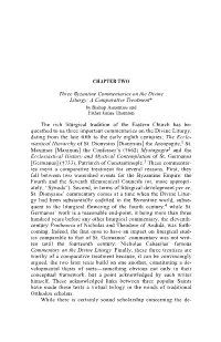 CHAPTER TWO Three Byzantine Commentaries on the Divine Liturgy