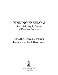 FINDING FREEDOM Memorializing the Voices of Freedom Summer