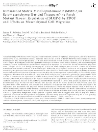 (MMP-2) in Ectomesenchyme-Derived Tissues of the Patch Mutant Mouse: Regulation of MMP-2 by PDGF and Effects on Mesenchymal Cell Migration