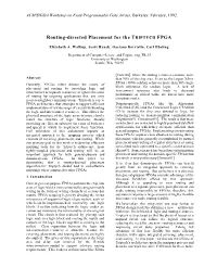 "Routing-Directed Placement for the Triptych FPGA" (PDF)
