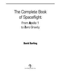The Complete Book of Spaceflight: from Apollo 1 to Zero Gravity