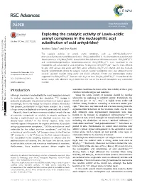 Exploring the Catalytic Activity of Lewis-Acidic Uranyl Complexes in the Nucleophilic Acyl Substitution of Acid Anhydrides
