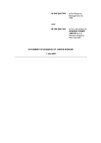 The Purpose of This Statement of Evidence Is to Update the Tribunal on the Implementation of Resource Consents and Third Party A