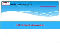 UTC Product Introduction