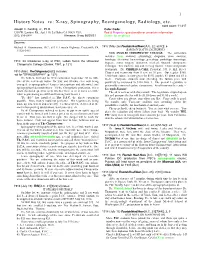 History Notes Re: X-Ray, Spinography, Roentgenology, Radiology, Etc. Word Count: 11,417 Joseph C