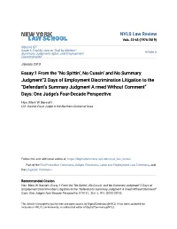 “No Spittin', No Cussin' and No Summary Judgment”2 Days Of