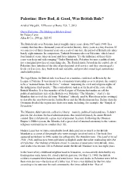 Palestine: How Bad, & Good, Was British Rule?