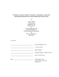 Penetrate, Exploit, Disrupt, Destroy: the Rise of Computer Network Operations As a Major Military Innovation