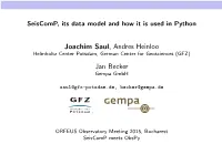 Seiscomp, Its Data Model and How It Is Used in Python