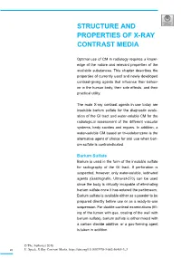 Structure and Properties of X-Ray Contrast Media