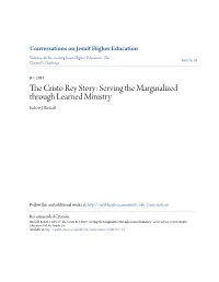 The Cristo Rey Story: Serving the Marginalized Through Learned Mi