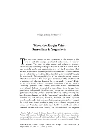 When the Margin Cries: Surrealism in Yugoslavia