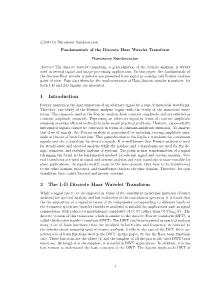 1 Introduction 2 the 1-D Discrete Haar Wavelet Transform
