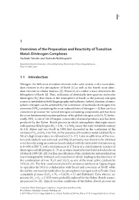 1 Overviews of the Preparation and Reactivity of Transition Metal–Dinitrogen Complexes