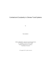Contrast and Complexity in Chinese Tonal Systems