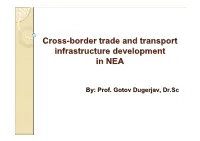 Cross-Border Trade and Transport Infrastructure Development In