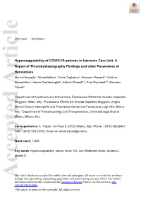 Hypercoagulability of COVID‐19 Patients in Intensive Care Unit. A