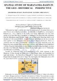 Spatial Study of Mahananda Basin in the Geo - Historical Perspective