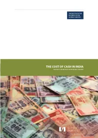 THE COST of CASH in INDIA INSTITUTE for BUSINESS in the GLOBAL CONTEXT Ii