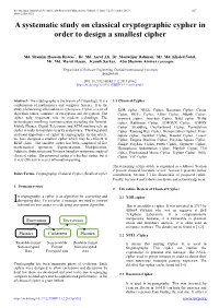 A Systematic Study on Classical Cryptographic Cypher in Order to Design a Smallest Cipher