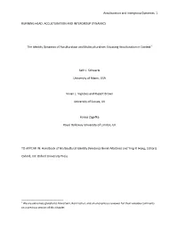 Acculturation and Intergroup Dynamics 1 RUNNING HEAD