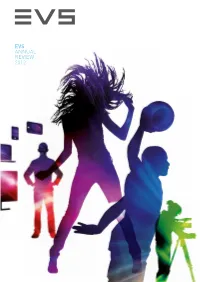 EVS Annual Review 2012 EVS ANNUAL REVIEW 2012 Evs in a Nutshell