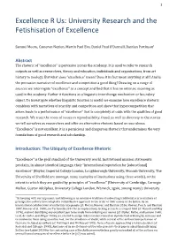 Excellence R Us: University Research and the Fetishisation of Excellence