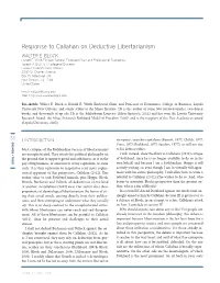 Response to Callahan on Deductive Libertarianism WALTER E