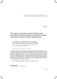The Activity of Lysosomal Enzymes in Blood Serum, Liver, Kidney and Skeletal Muscle of Rabbits Divergently Selected for Locomotor Activity in Open-Field Test