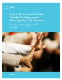 Back to Basics: How to Make Stakeholder Engagement Meaningful for Your Company